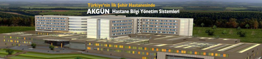 Türkiye’nin İlk Şehir Hastanesinde AKGÜN İmzası…